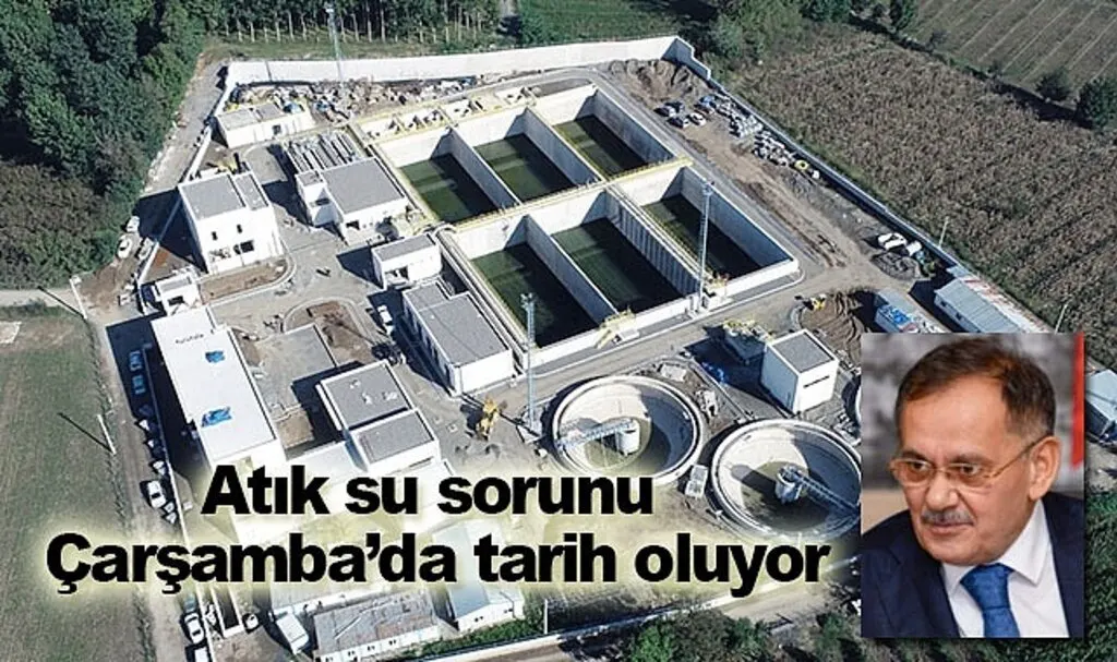 Çarşamba İleri Biyolojik Atık Su Arıtma Tesisi'nin yüzde 95'i tamamlandı