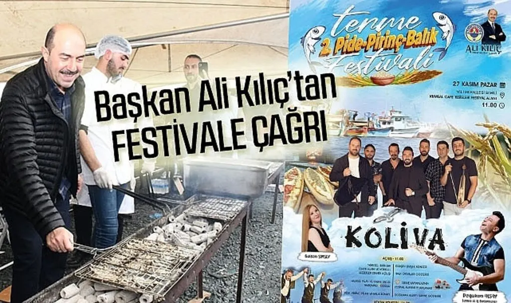 Başkan Ali Kılıç'tan Pide Pirinç Balık Festivali'ne davet