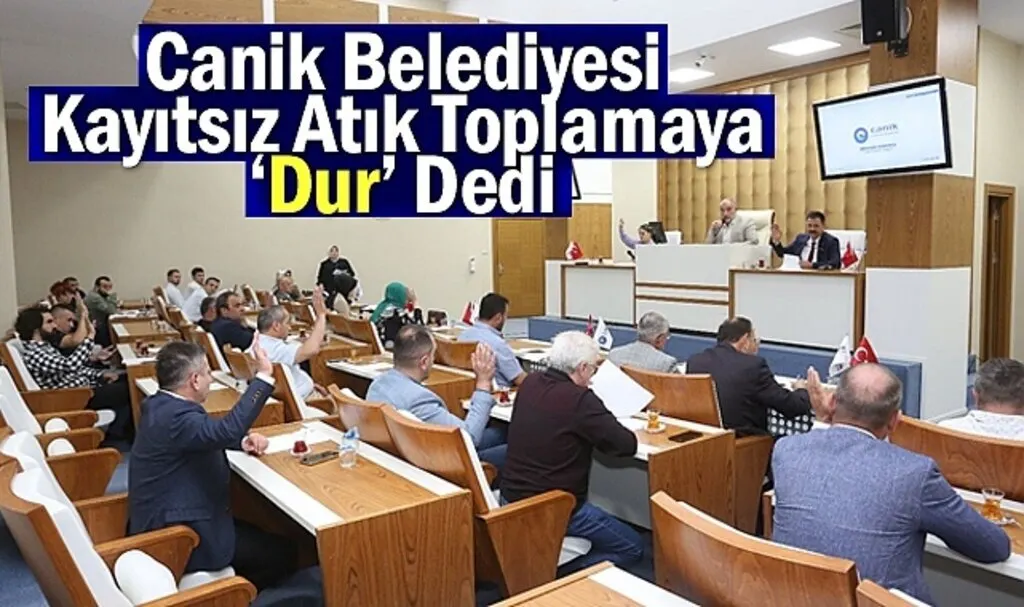 Canik Belediyesi Kayıtsız Atık Toplamaya ‘Dur’ Dedi