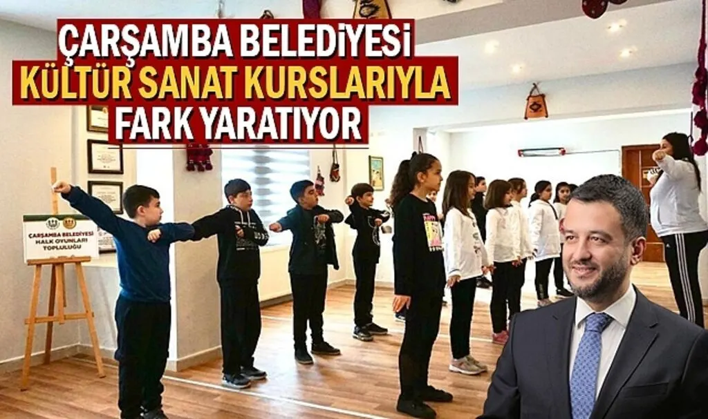 Çarşamba Belediyesi Kültür Sanat Kurslarıyla Fark Yaratıyor 
