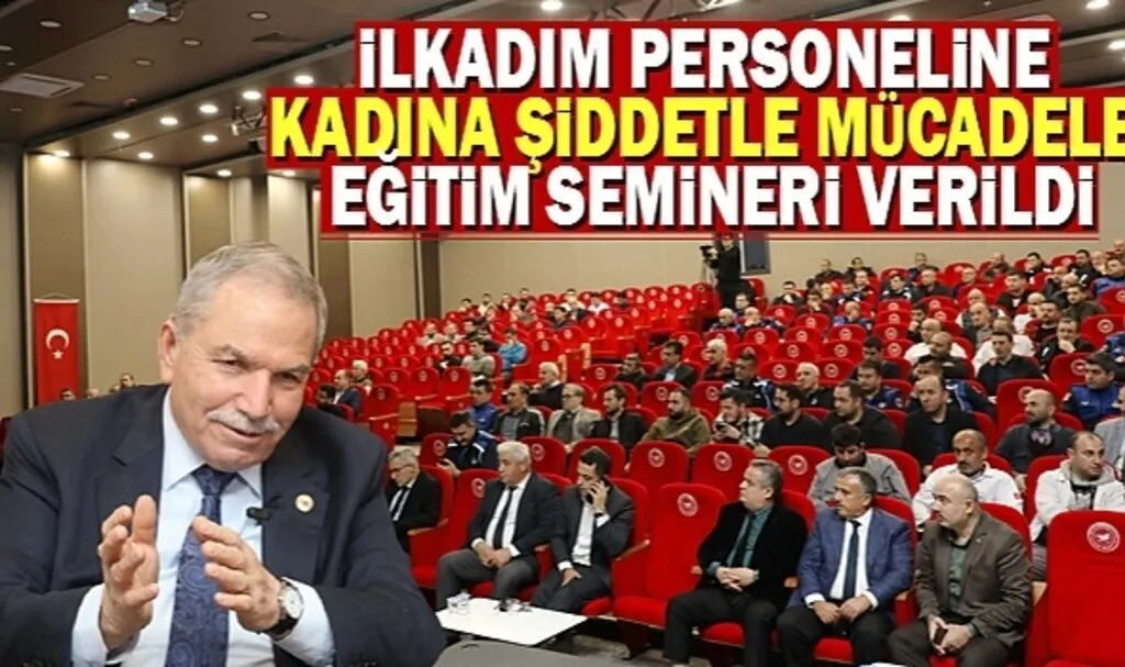 İlkadım Personeline Kadına Şiddetle Mücadele Semineri 