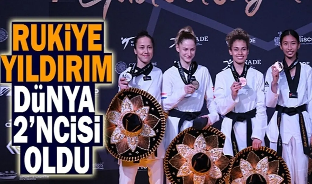 Taekwondo Şampiyonası'nın  Dünya 2'ncisi Rukiye Yıldırım