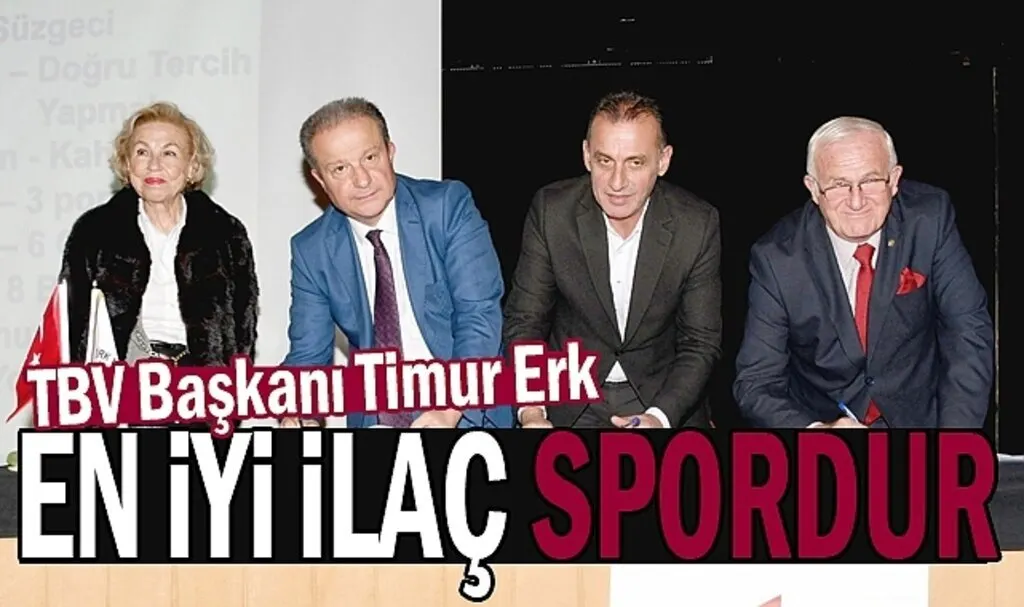 TBV Başkanı Timur Erk: En iyi ilaç spor