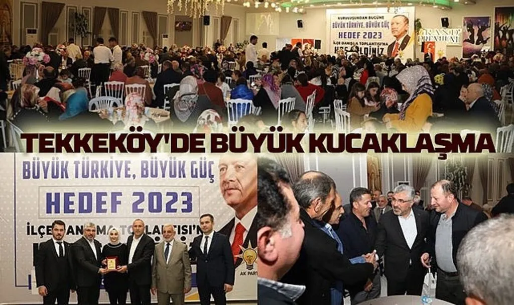 Tekkeköy'de Kuruluştan Bugüne Hep Birlikte 2023'e Programı