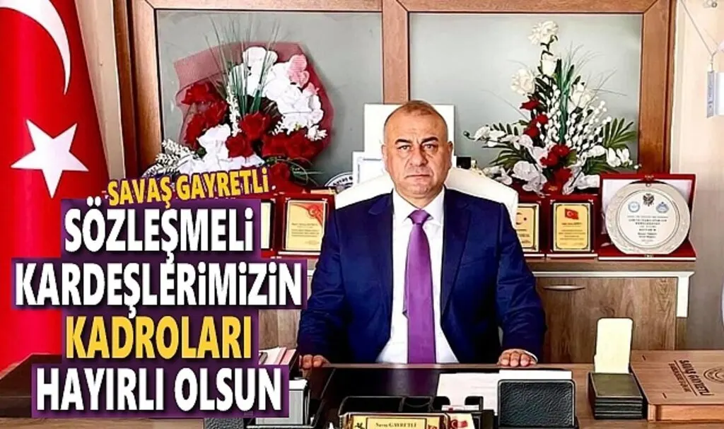Başkan Gayretli: Sözleşmeli Kardeşlerimizin Kadroları Hayırlı Olsun