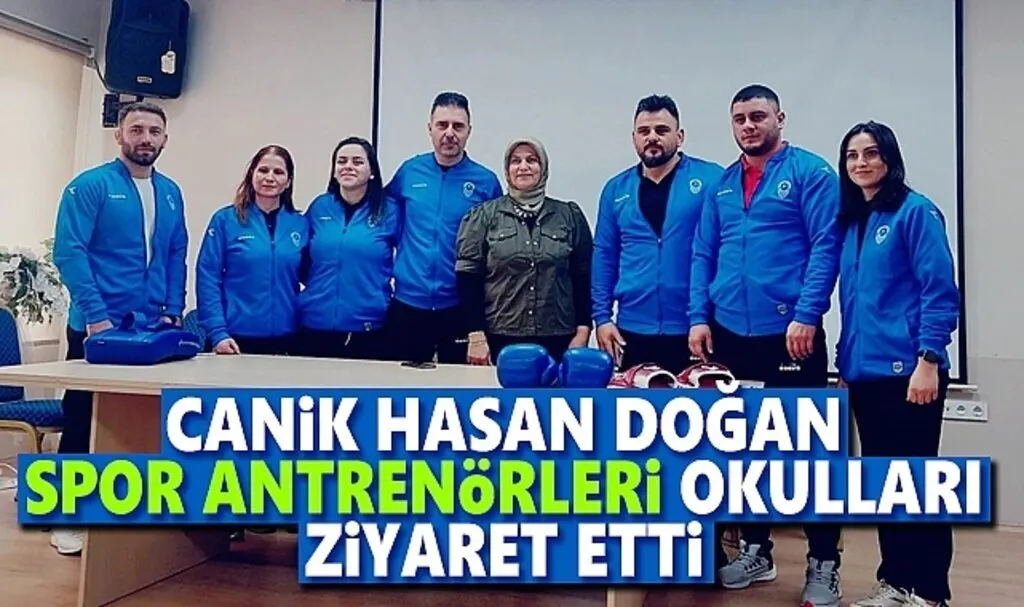Canik Hasan Doğan Spor Antrenörleri Okulları Ziyaret Etti