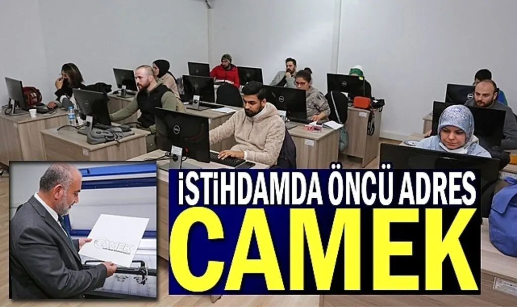 İstihdamda Öncü Adres CAMEK 