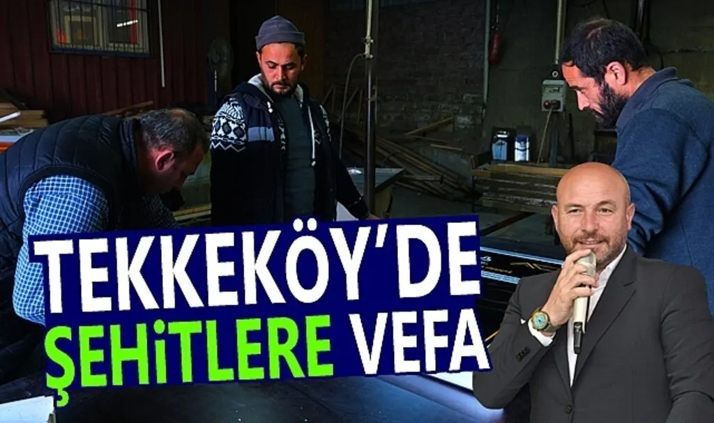  Tekkeköy’de şehitlere vefa