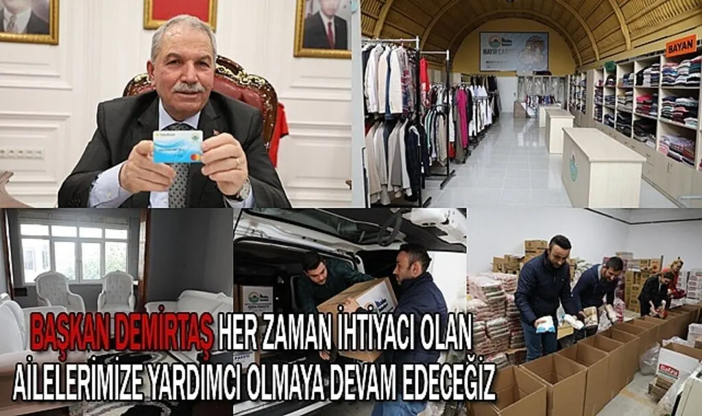 Başkan Demirtaş: İhtiyacı olan ailelerimize yardımcı olmaya devam edeceğiz