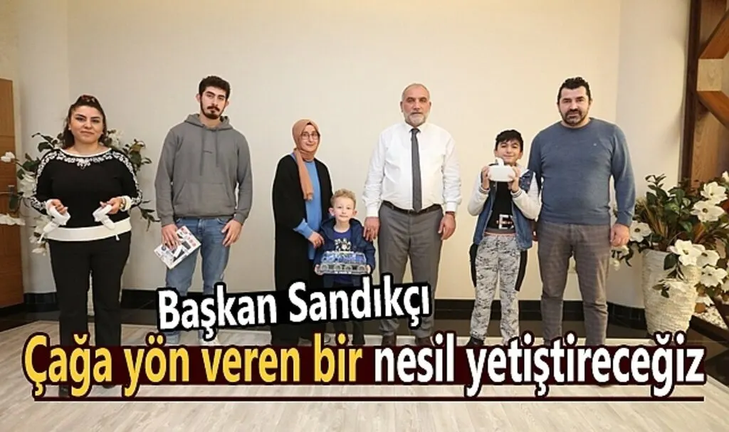 Başkan Sandıkçı: Çağa yön veren bir nesil yetiştireceğiz