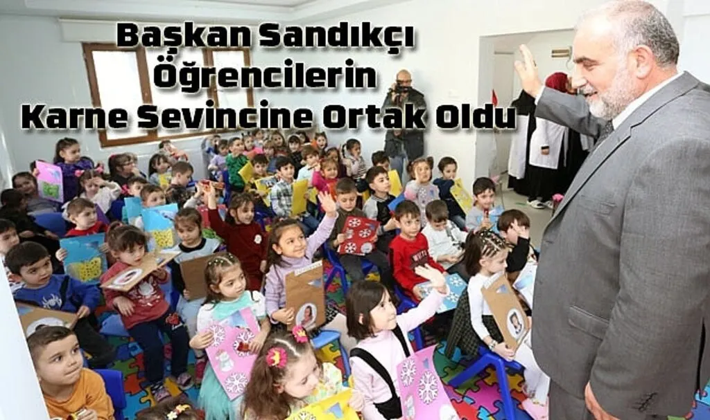 Başkan Sandıkçı öğrencilere karne dağıttı