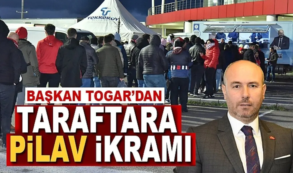 Başkan Togar’dan taraftara pilav ikramı
