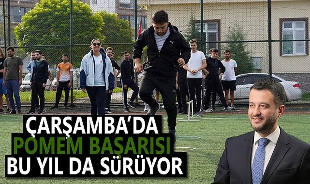 Çarşamba'da Pomem Başarısı Bu Yıl da Sürüyor