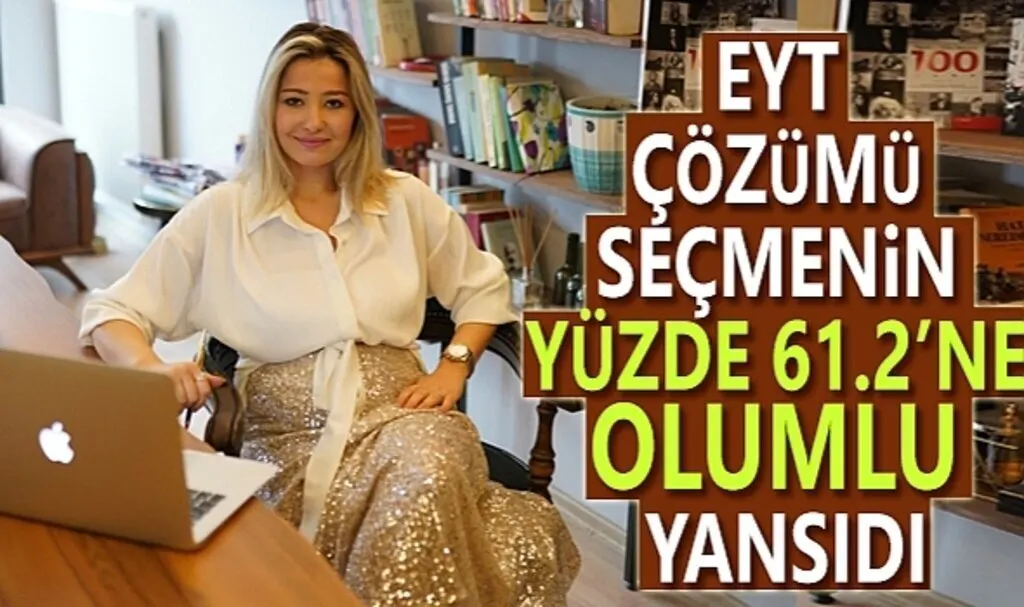 EYT Çözümü Seçmenin Yüzde 61,2'ne Olumlu Yansıdı