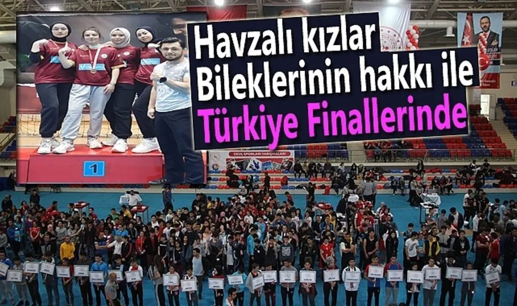 Havzalı kızlar bileklerinin hakkı ile Türkiye Finallerinde