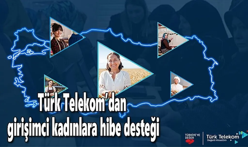 Türk Telekom’dan girişimci kadınlara hibe desteği