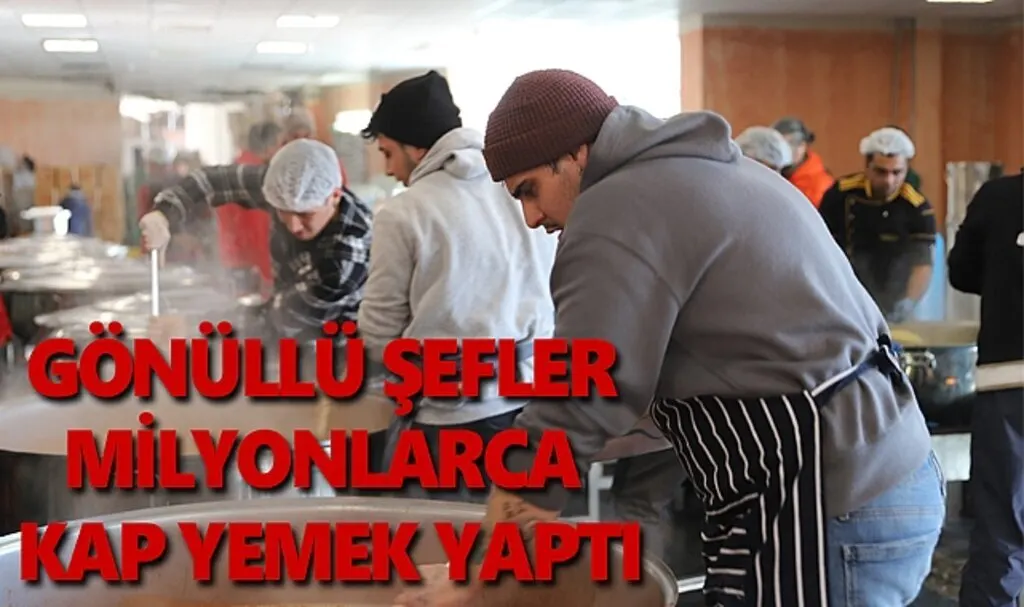 Gönüllü şefler milyonlarca kap yemek yaptı