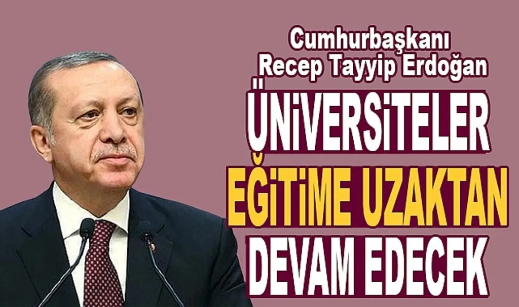 Üniversitelerde uzaktan eğitim yapılacak