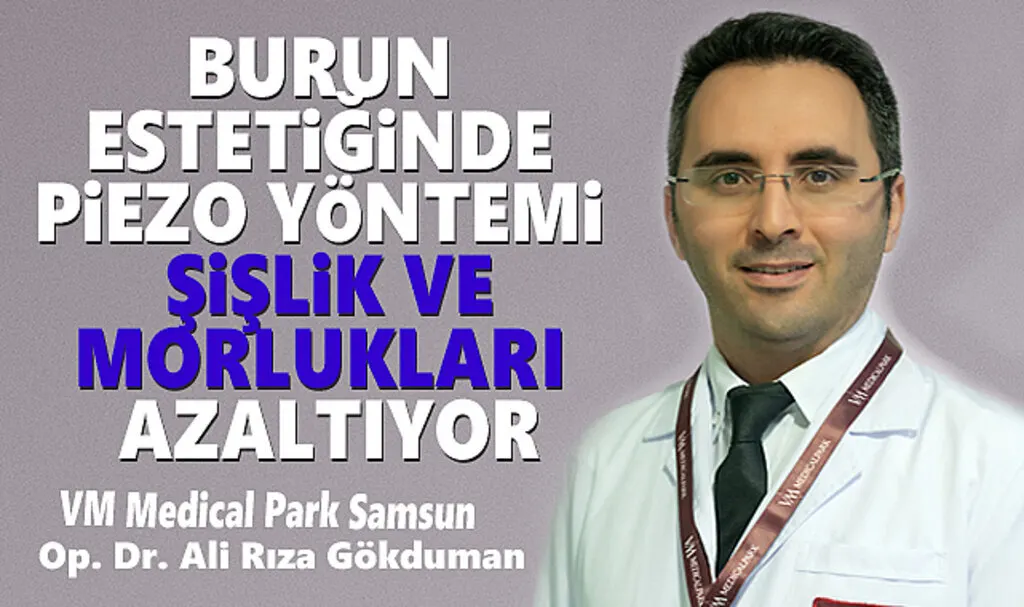 Burun Estetiğinde Piezo Yöntemi Nedir?