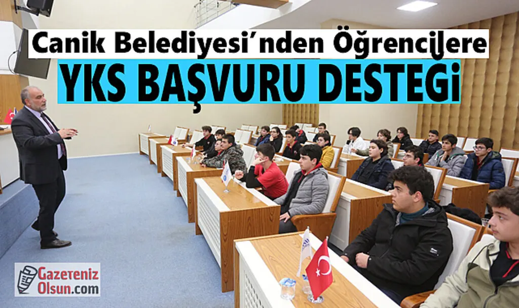 Canik Belediyesi’nden Öğrencilere YKS Başvuru Desteği 