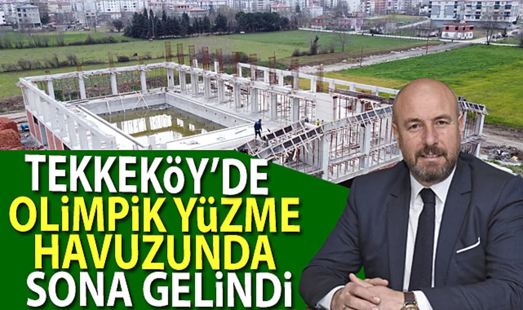 Tekkeköy'de Olimpik Yüzme Havuzunda Sona Gelindi
