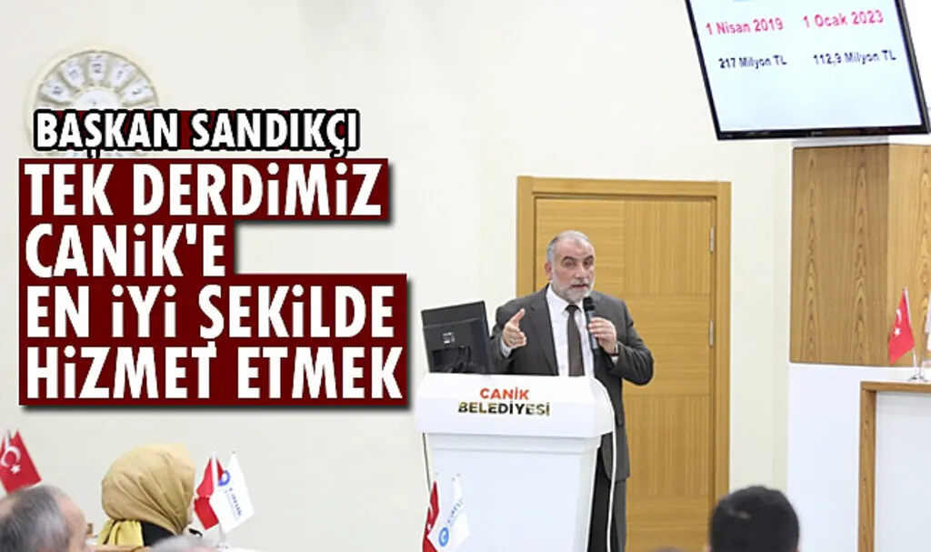 Başkan Sandıkçı: Tek Derdimiz Canik'e En İyi Şekilde Hizmet Etmek