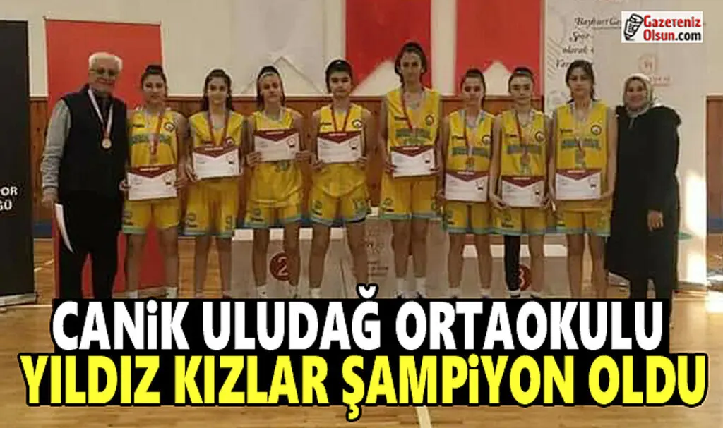 Canik Uludağ Ortaokulu Yıldız Kızlar Şampiyon Oldu