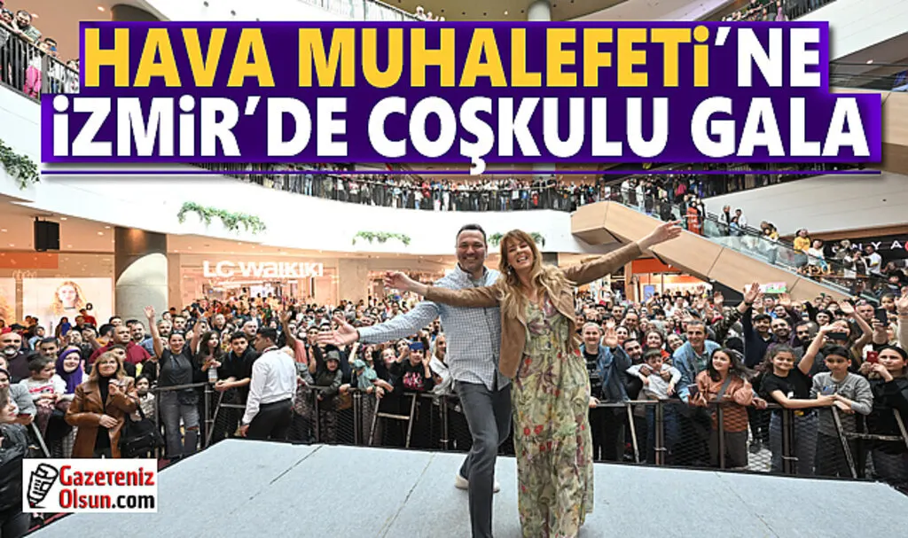 Hava Muhalefeti'ne İzmir'de Coşkulu Gala