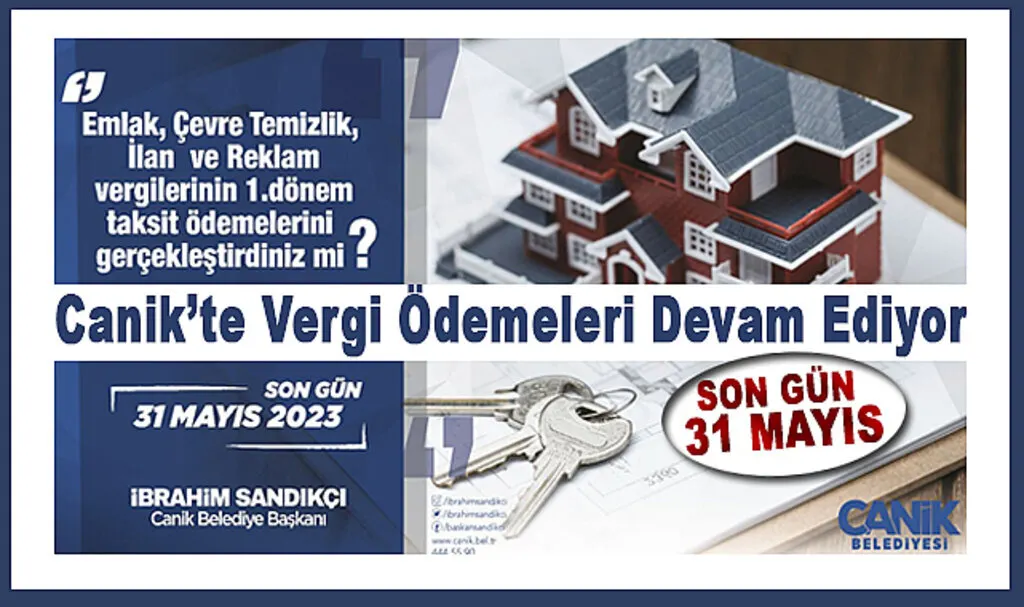 Canik'te Vergi Ödemeleri Devam Ediyor: Son Gün 31 Mayıs