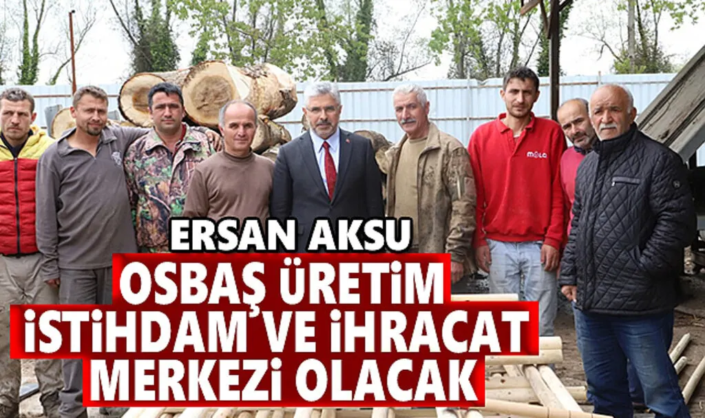 Ersan Aksu: Samsun Bölgenin Parlayan Yıldızı Olarak Daha da Öne Çıkacak
