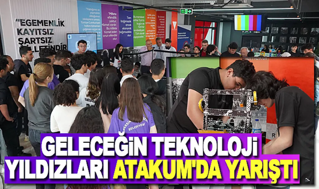 Geleceğin teknoloji yıldızları Atakum’da yarıştı