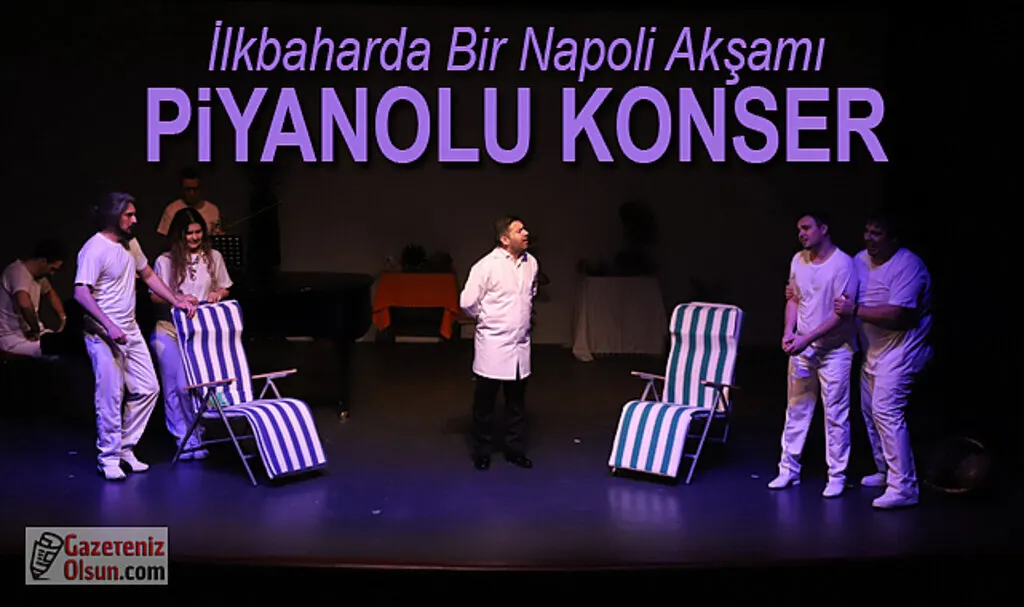 İlkbaharda Bir Napoli Akşamı Piyanolu Konser