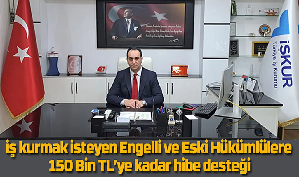 İş kurmak isteyen Engelli ve Eski Hükümlülere hibe desteği! Samsun İş Hibe Destek