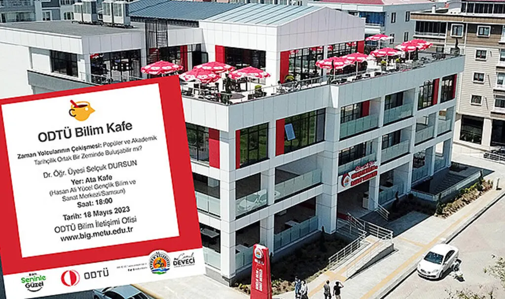 ODTÜ Bilim Kafe Atakum’da gençlerle buluşuyor