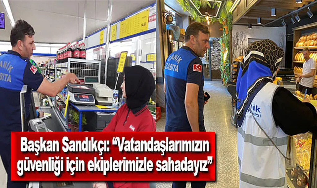Başkan Sandıkçı: Vatandaşlarımızın güvenliği için ekiplerimizle sahadayız