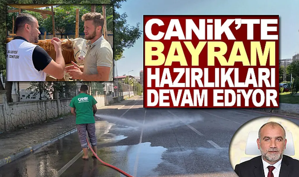 Canik'te Bayram Hazırlıkları Son Sürat 