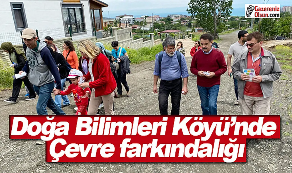 Doğa Bilimleri Köyü’nde çevre farkındalığı