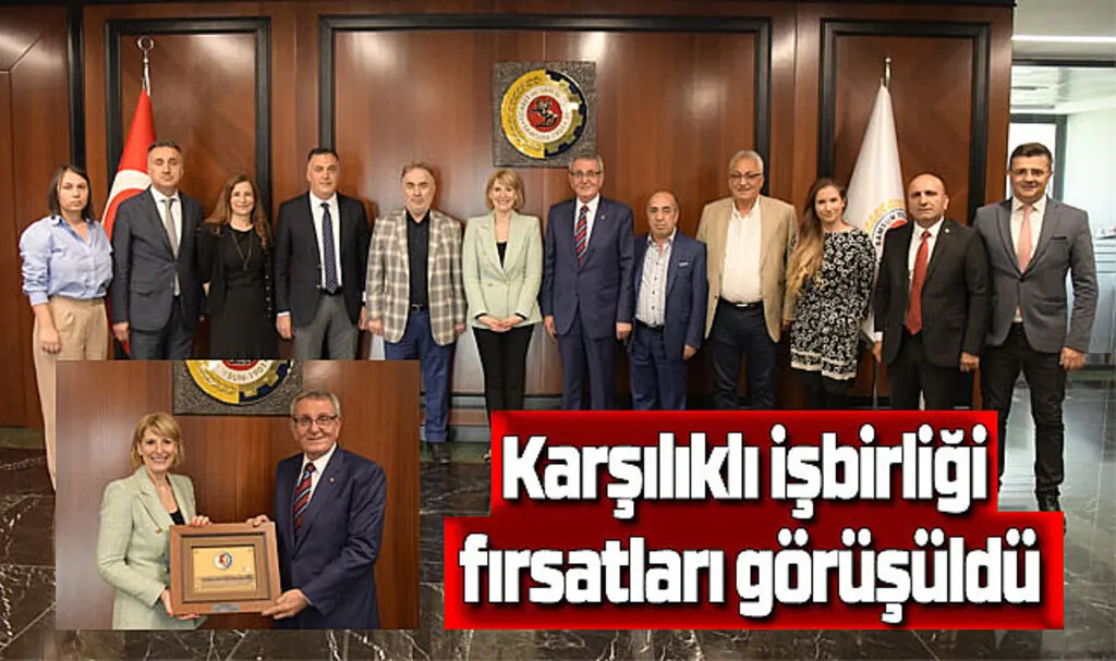 Karşılıklı işbirliği fırsatları görüşüldü