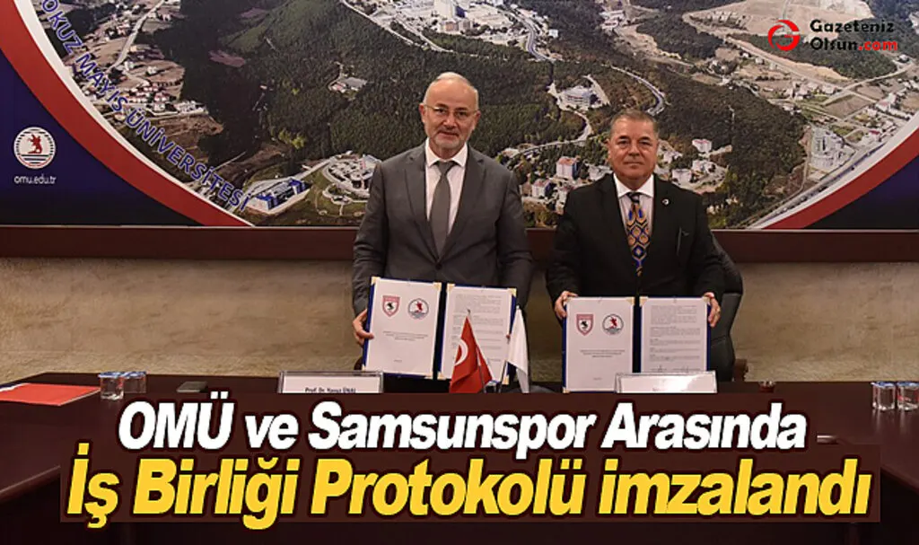 OMÜ ve Samsunspor Arasında İş Birliği Protokolü İmzalandı