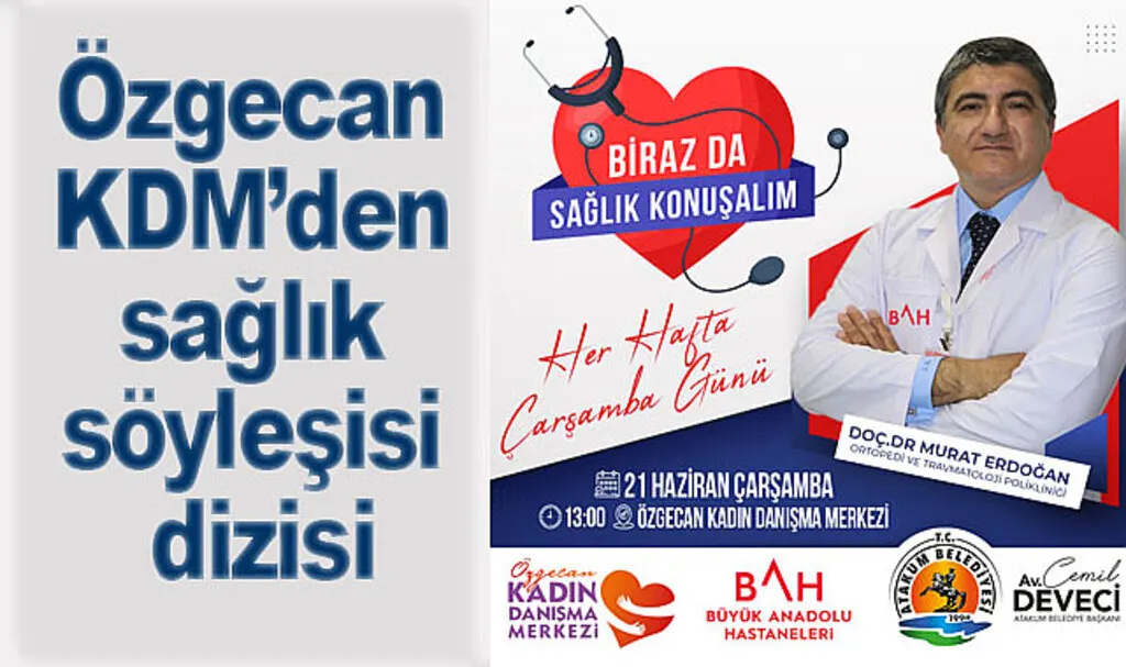 Özgecan KDM’den sağlık söyleşisi dizisi