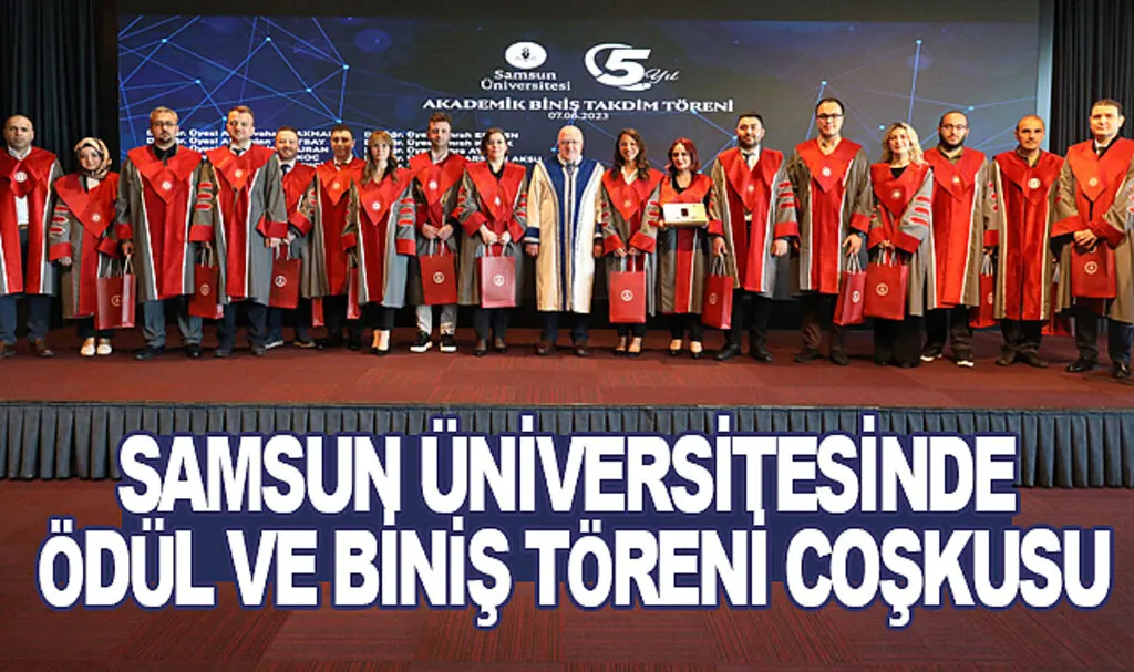 Samsun Üniversitesinde Ödül ve Biniş Töreni Coşkusu