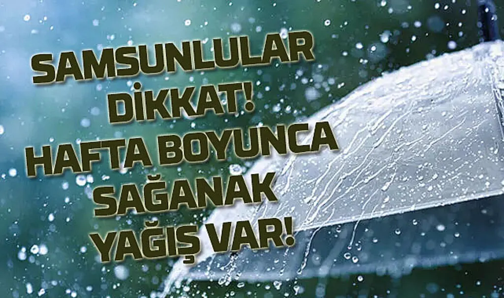 Samsun Valiliği'nden gök gürültülü sağanak yağış uyarısı
