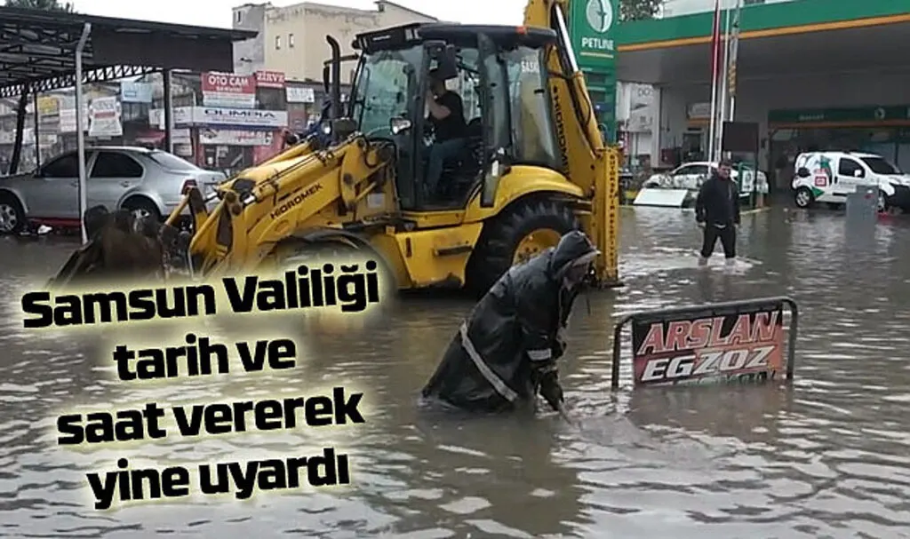 Samsun Valiliği tarih ve saat vererek yine uyardı!