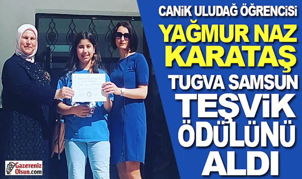 Yağmur Naz Karataş Samsun Teşvik Ödülü Aldı