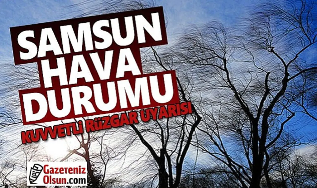 Samsun'da Fırtına ve Sağanak Yağış Uyarısı!
