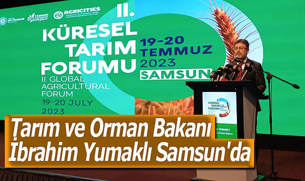 Tarım ve Orman Bakanı İbrahim Yumaklı Samsun'da