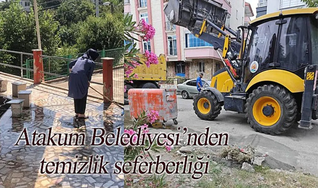 Atakum Belediyesi’nden temizlik seferberliği