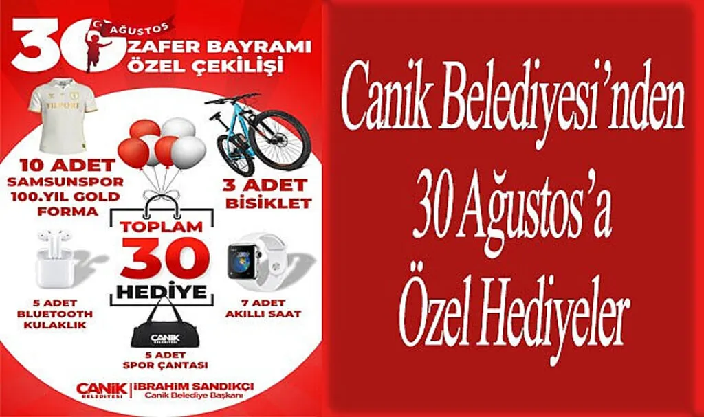 Canik Belediyesi’nden 30 Ağustos’a Özel Hediyeler
