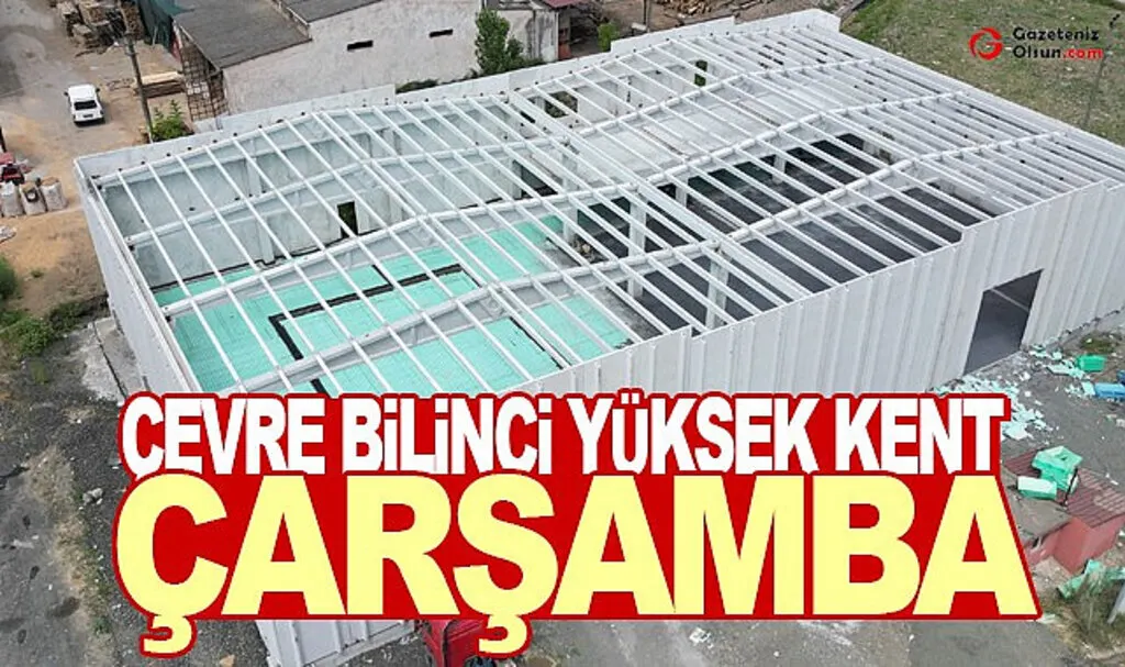 Çevre Bilinci Yüksek Kent Çarşamba
