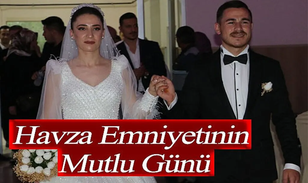 Havza Emniyetinin Mutlu Günü